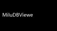 MiluDBViewer(数据库管理系统) 008 官方版